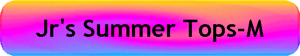 Jr's Summer Tops-M